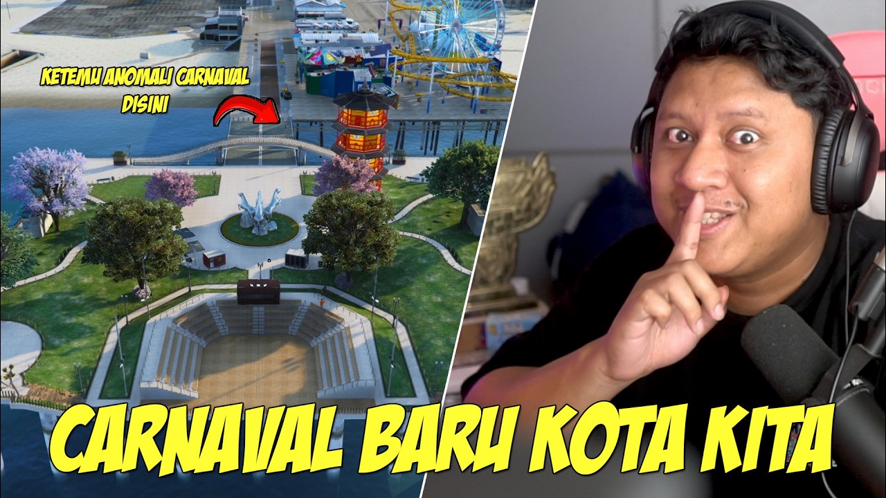 REVIEW BANGUNAN CARNAVAL BARU DI KOTA KITA
