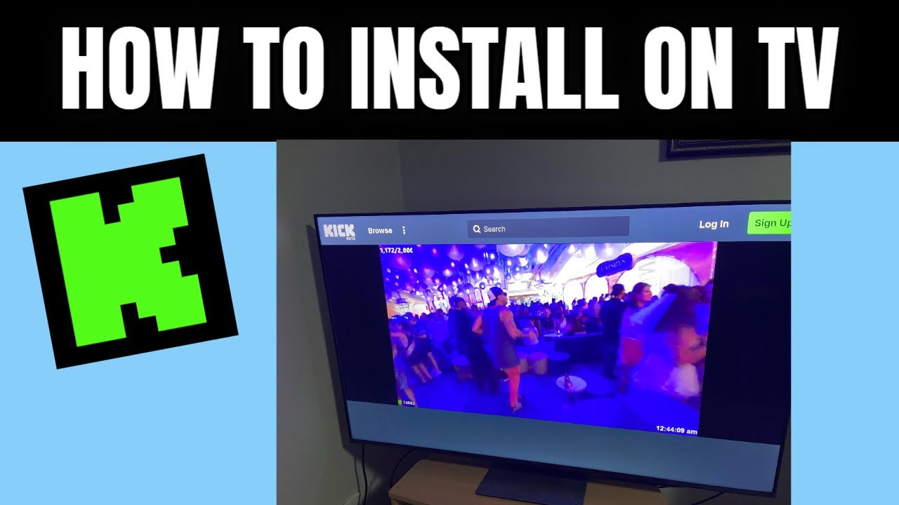 How to Install Kick On TV