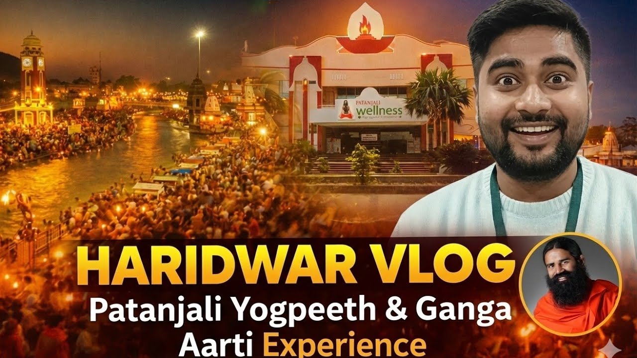 HARIDWAR VLOG SERIES :PATANJALI AUR GANGA GHAT VIST @SUMANFAMILYVLOG #haridwar #patanjali #vlog/V-54