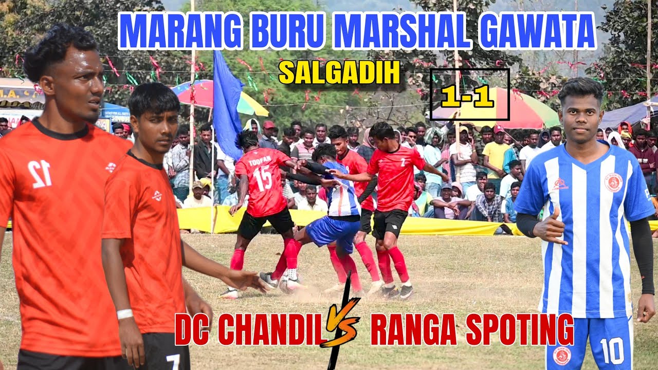 Dc Chandil 01 🆚 01 Ranga Spoting||1st Round Match||At:-Salgadih 2026||