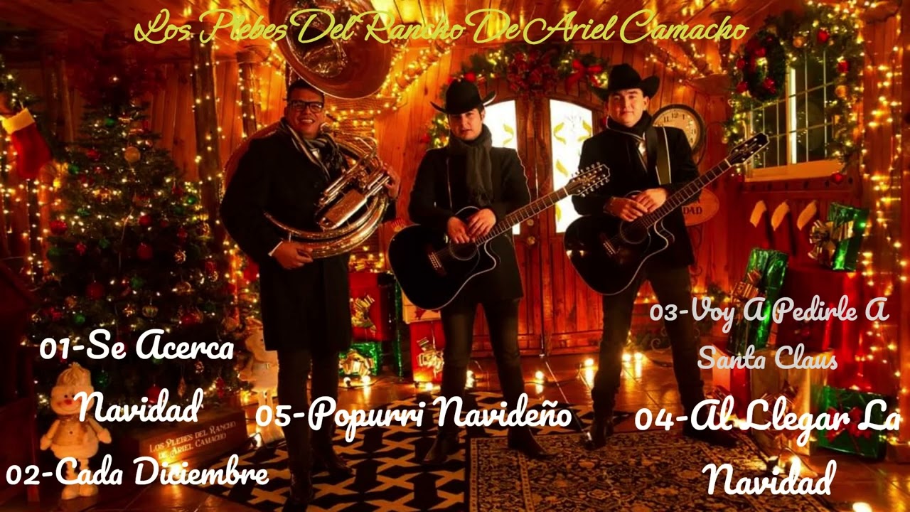 Mix De Navidad De Los Plebes Del Rancho De Ariel Camacho 2023