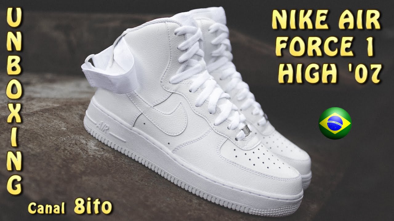 UNBOXING DO TÊNIS NIKE AIR FORCE 1 HIGH 07 - EM PORTUGUÊS BR