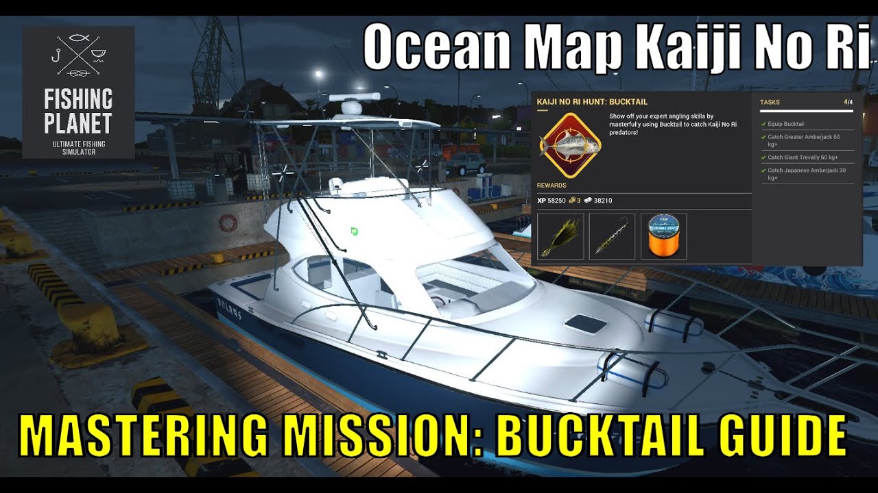 Fishing Planet, Mastering Mission Kaiji No Ri Hunt: Bucktail Guide