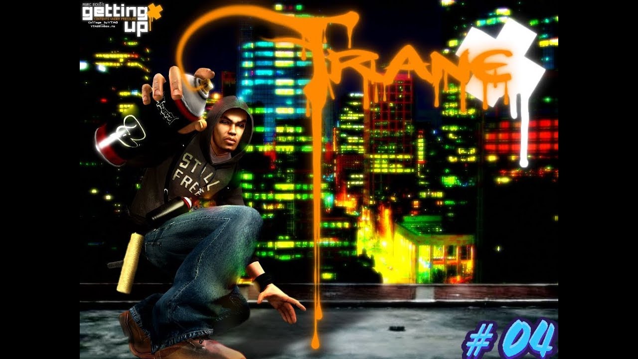 Marc Ecko's Getting Up - Contents Under Pressure Прохождение #4 Still Free Crew