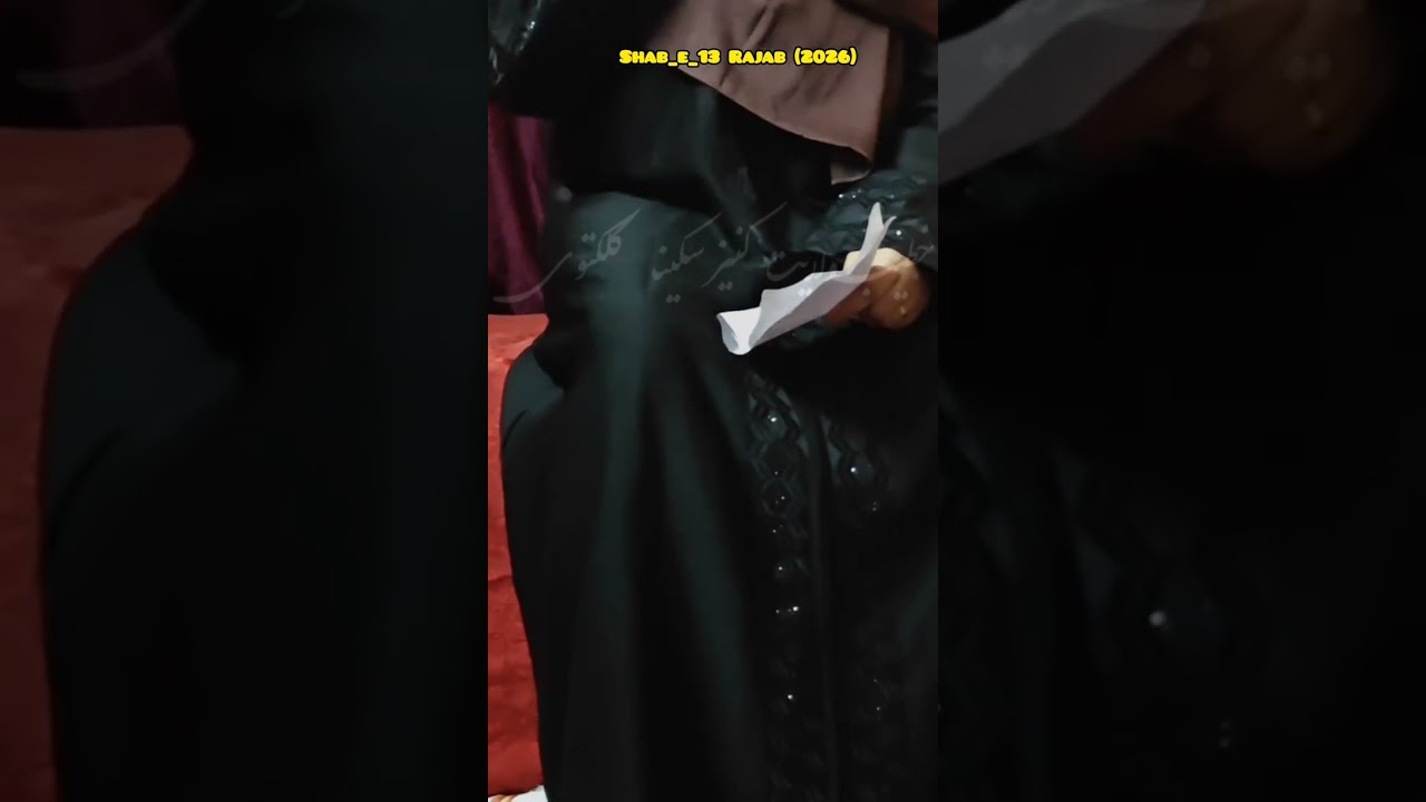 Buri baat hai🌹13 Rajab jashne Moulude kaba🕋2026_Surat📍Kalam_Hayafatemahkalkatvi✍️