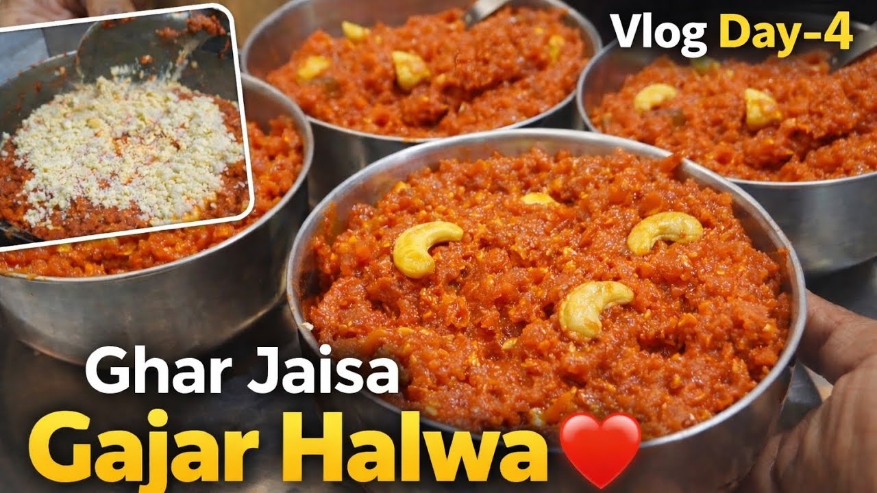 Ghar Jaisa Gajar Ka Halwa 😍 | Winter Special Recipe | Vlog Day-4
