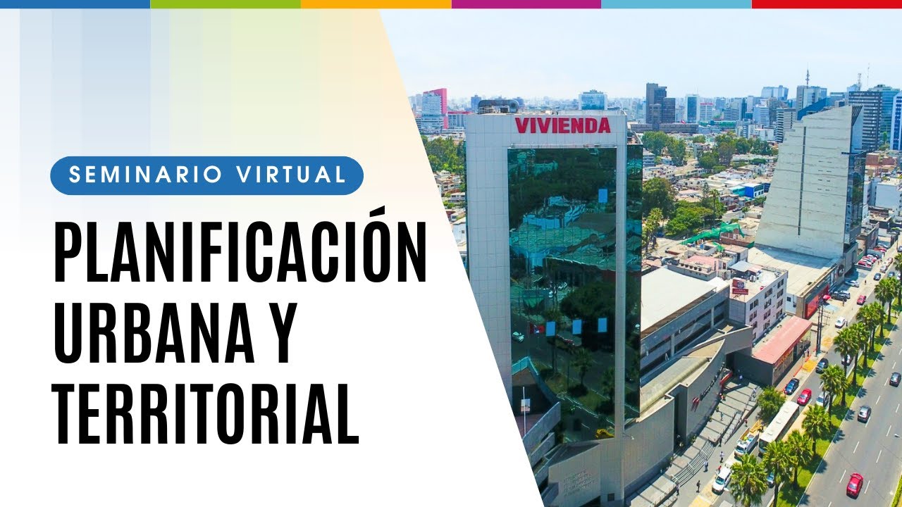 Seminario Virtual de Planificación Urbana y Territorial