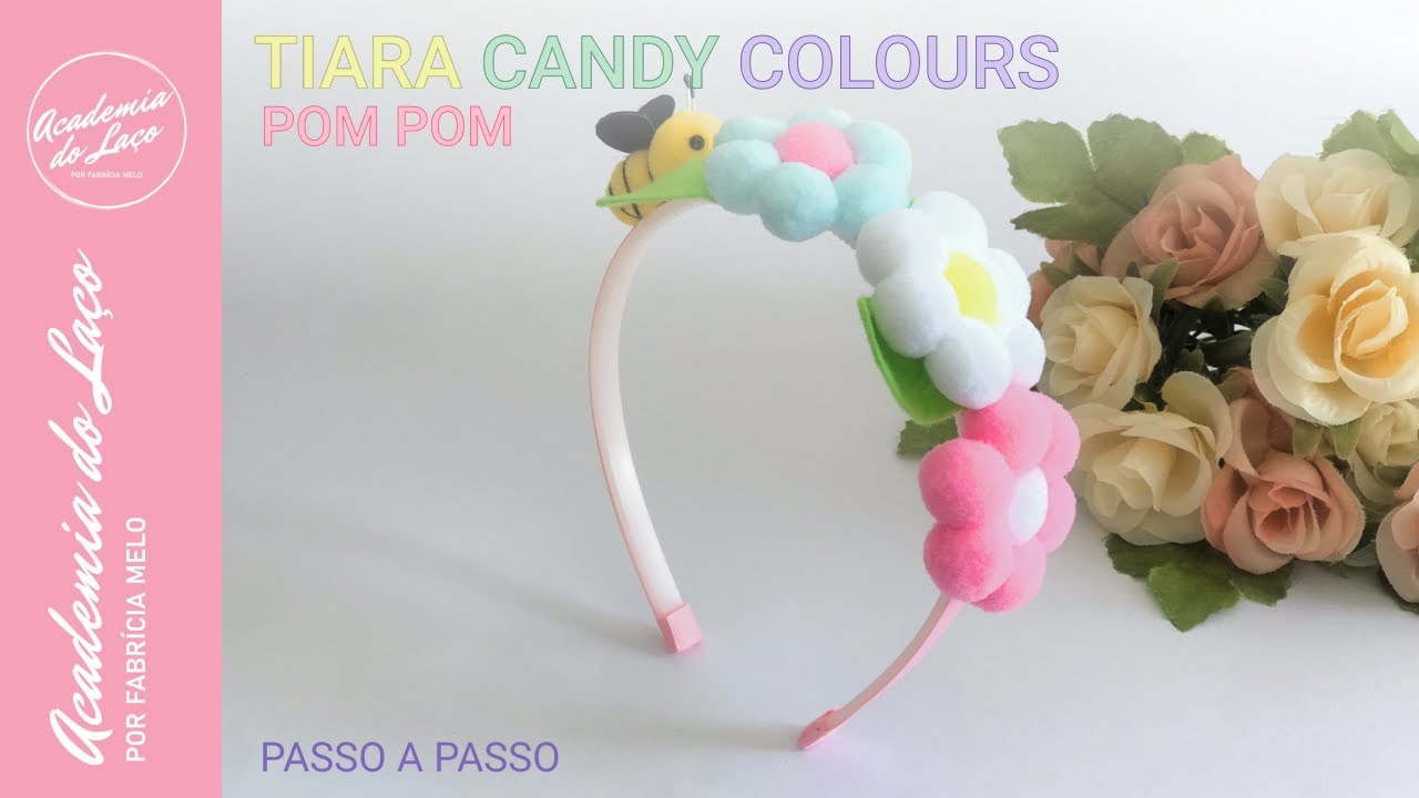 Tiara de pompons no estilo candy colours, fácil e muito lucrativa