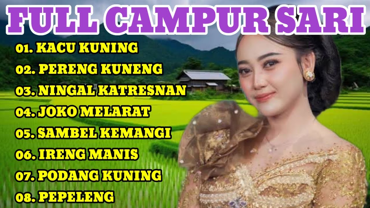 CAMPUR SARI || LEYEH-LEYEH MAKIN NYAMLENG 