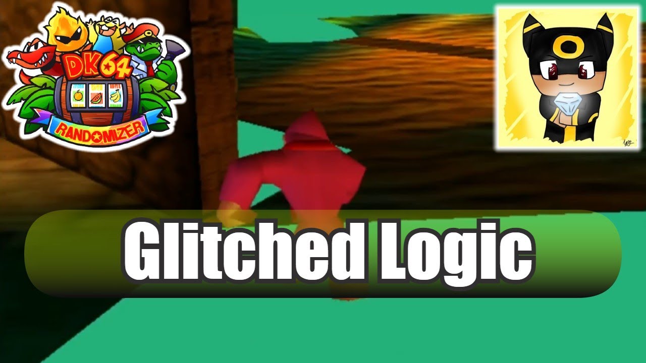 Donkey Kong 64 Randomizer - Glitched Logic
