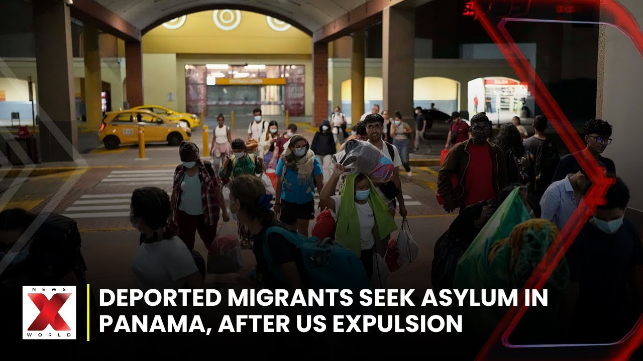 World News: Migrants Deported to Panama Seek Asylum After US Expulsion | NewsX World | Global News