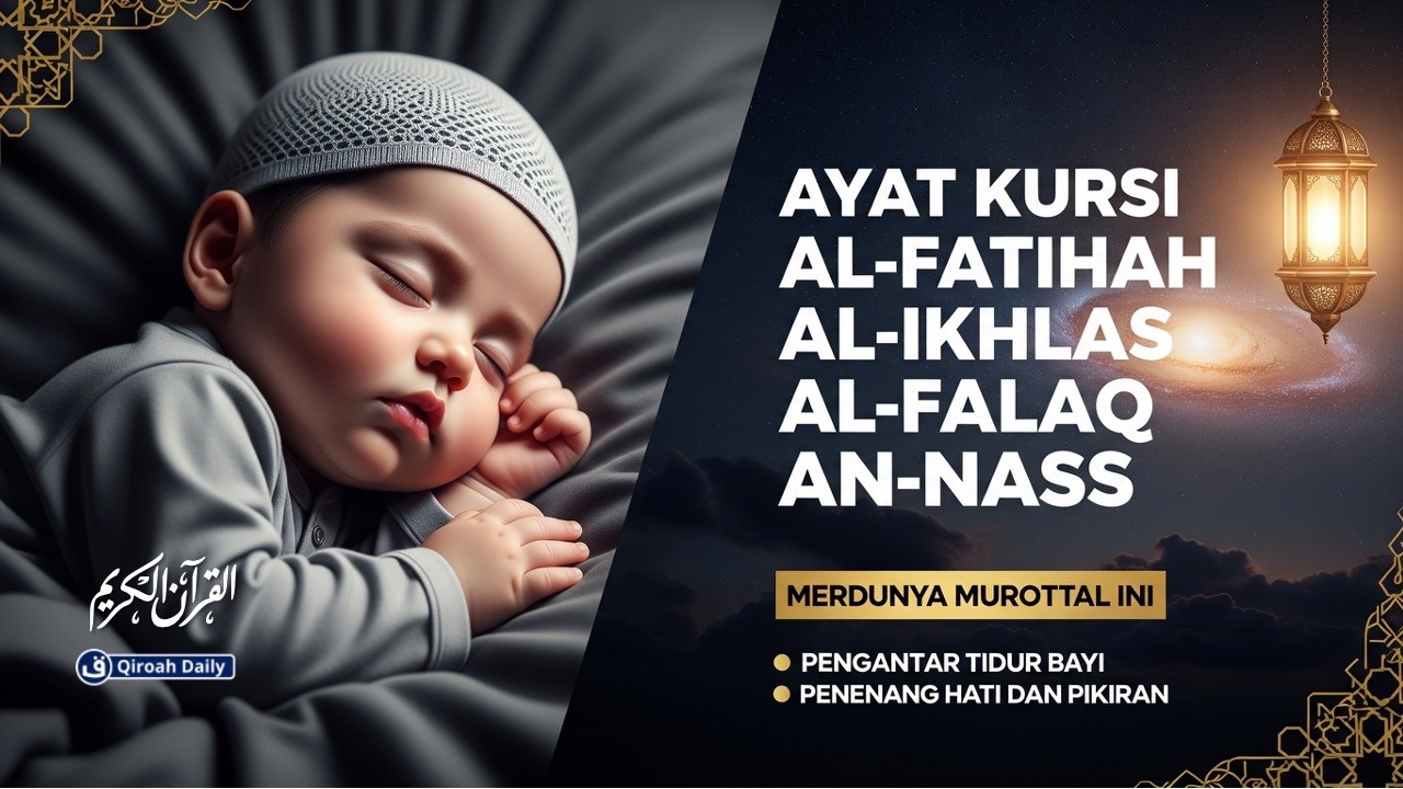 MUROTTAL AYAT KURSI, AL-FATIHAH, AL-IKHLAS, AL-FALAQ, AN-NAS | BACAAN AL QURAN PENGANTAR TIDUR