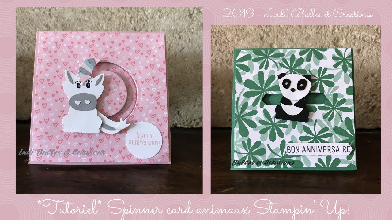 *Tutoriel* Spinner card animaux avec les produits Stampin' Up! par Ludi' Bulles & Créations