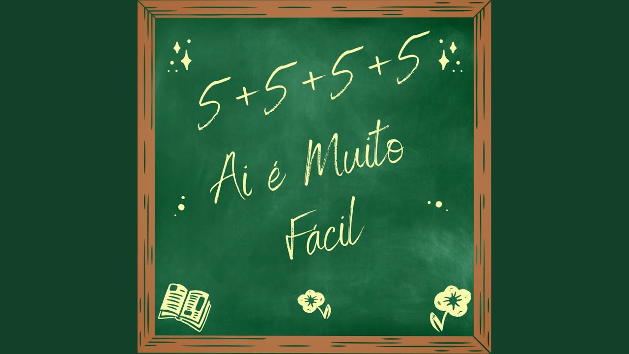 5+5+5+5 Ai &eacute; Muito F&aacute;cil