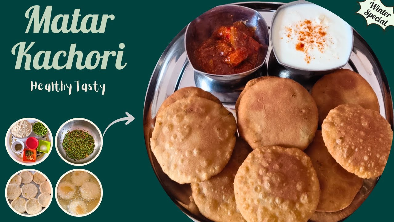 Tasty Matar Kachori मटर कचौरी #matar #kachori #matarkachori #greenpeas #snacks #winterspecial