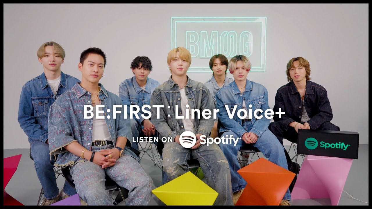 BE:FIRST × SKY-HI / 2nd Album『2:BE』Special Interview - Spotify Liner Voice+ -