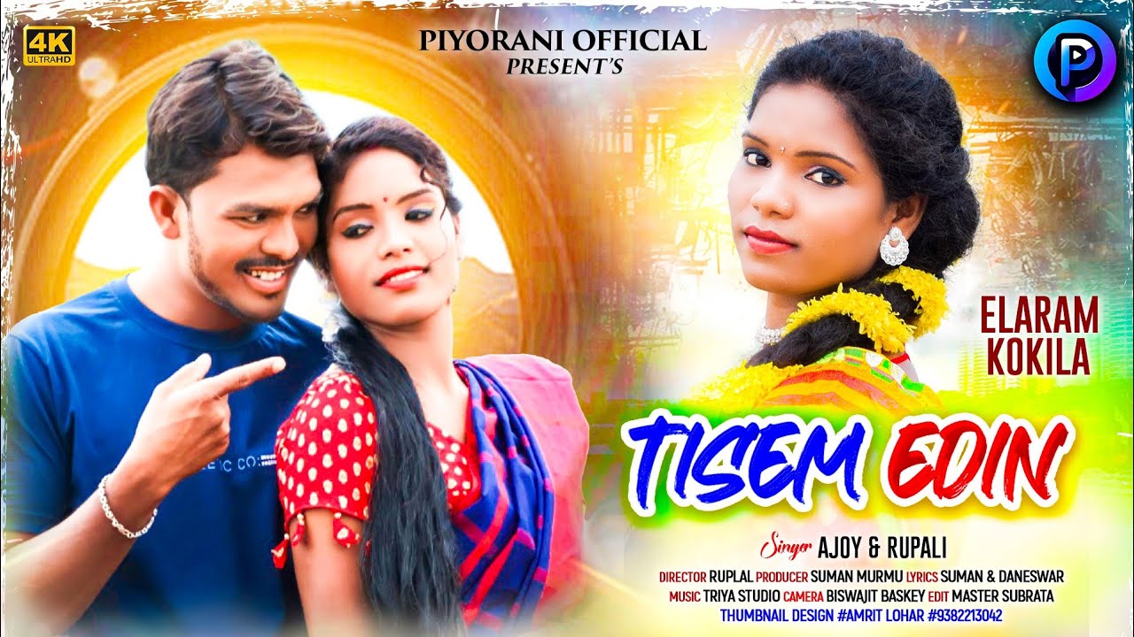 Tisem Edin I Elaram kokila new video I Santali New Video 2023 I Piyorani Official