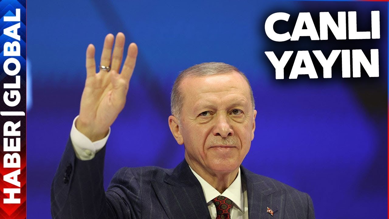 CANLI YAYIN | Erdoğan'dan Flaş Açıklamalar!