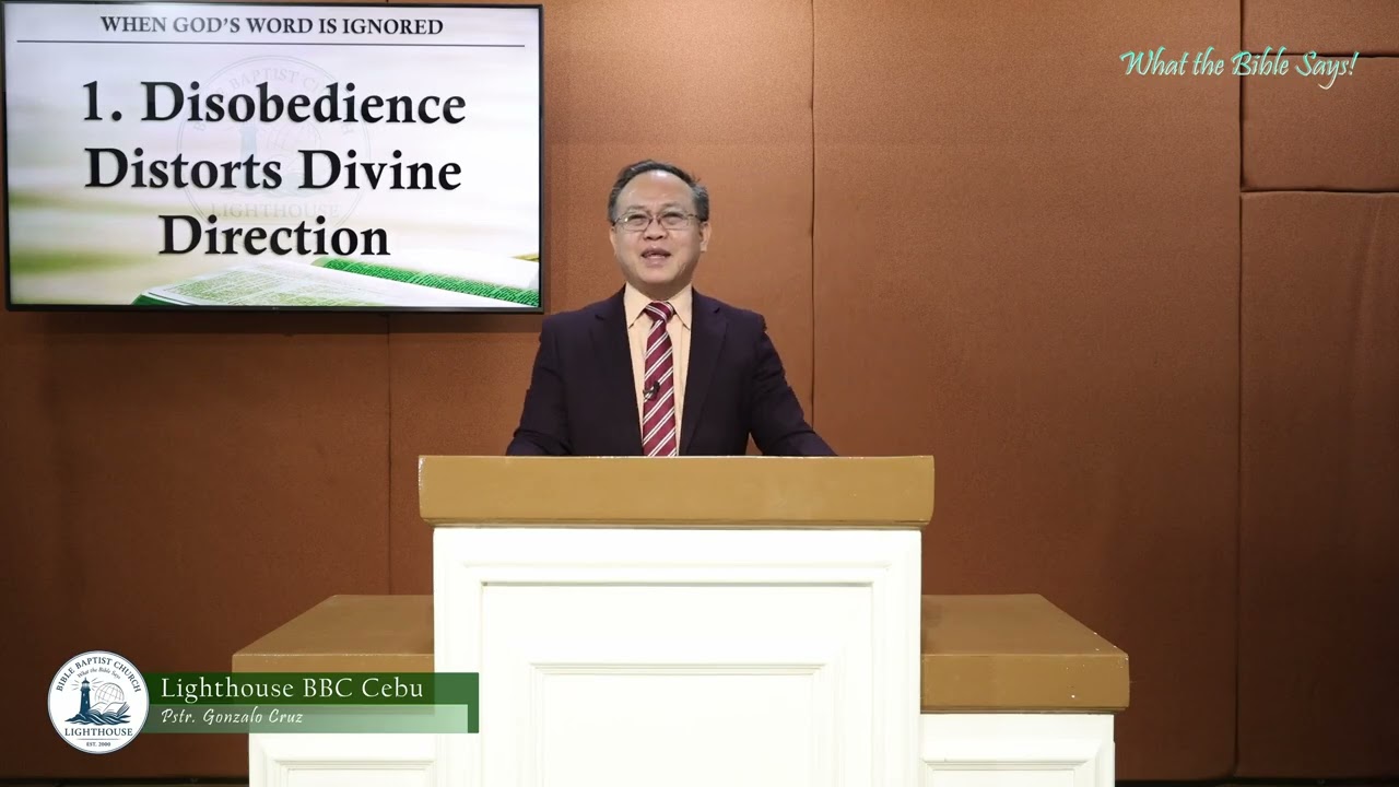 WHEN GOD’S WORD IS IGNORED (Sunday Morning, January 25, 2026) Pstr. Gonzalo Cruz