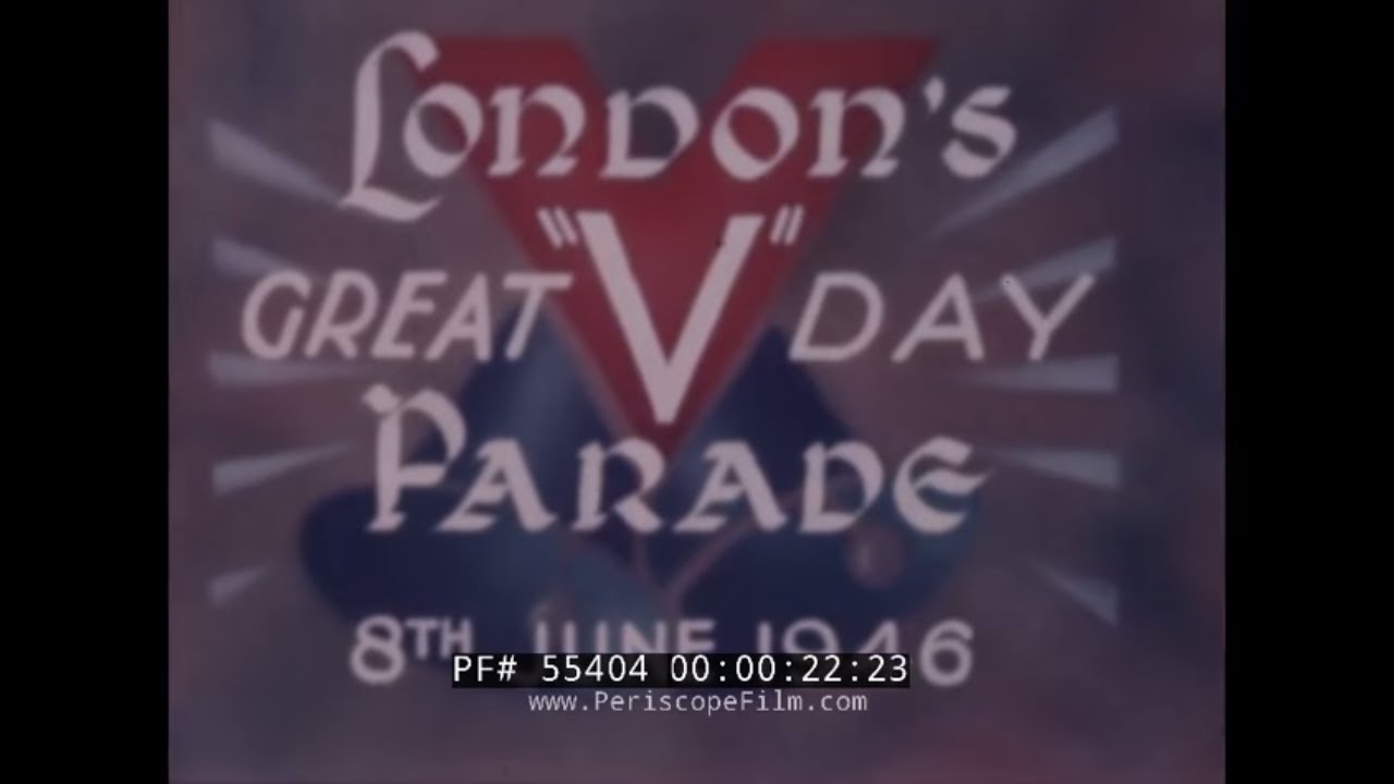 LONDON WWII VICTORY DAY PARADE JUNE 8, 1946 HISTORIC FILM  55404