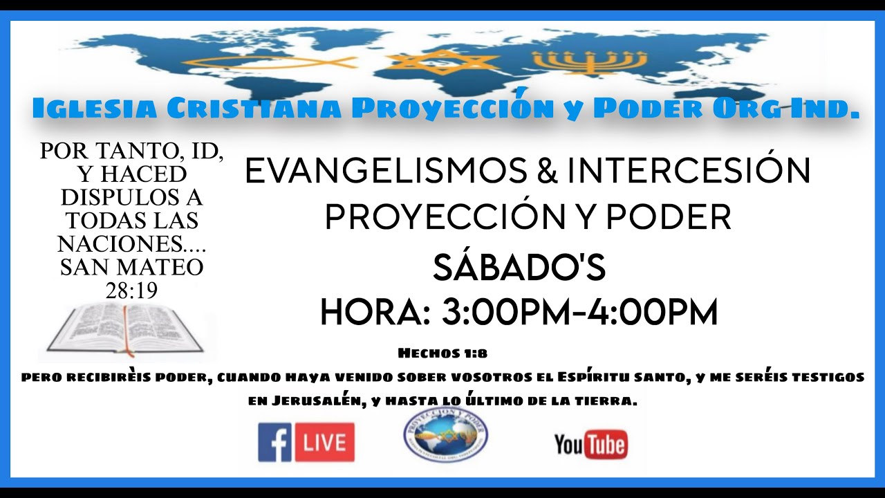 Evangelismo e Intercecion | Iglesia Proyeccion y Poder | 2/7/2026