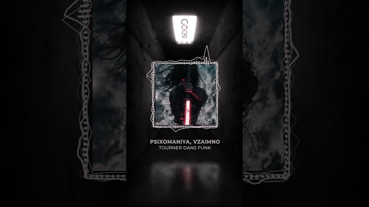 PSIXOmaniya X VZAIMNO - Tourner Dans FUNK ⛩️ #music #newmusic# #bass #edit #remix #phonkmusic