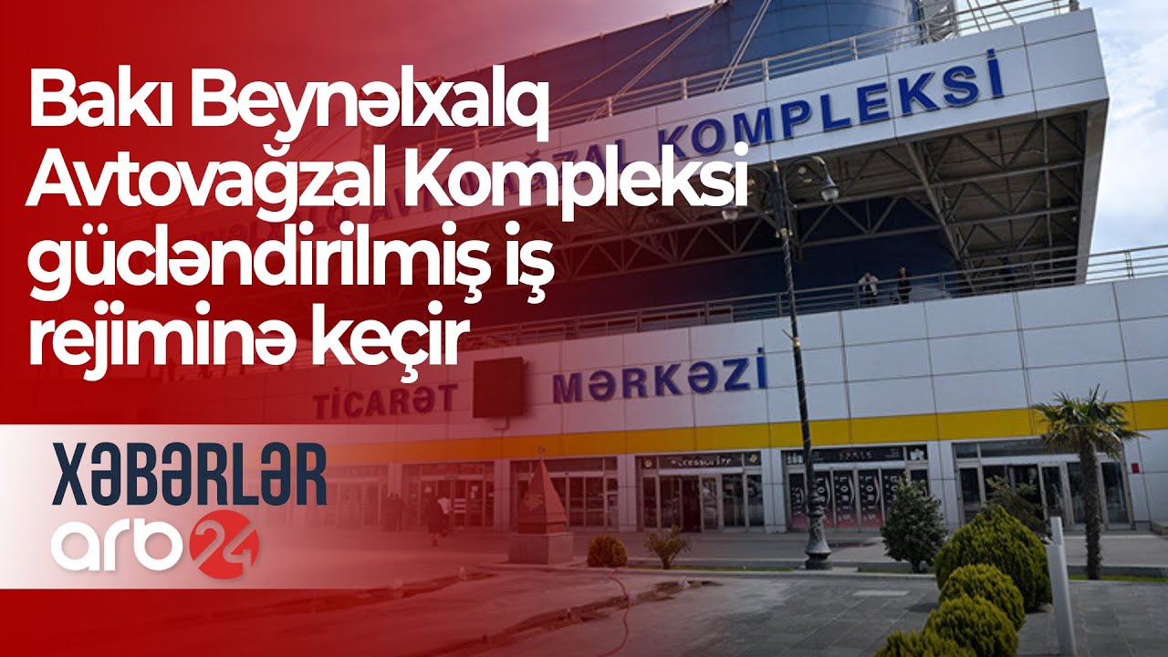 Bakı Beynəlxalq Avtovağzal Kompleksi gücləndirilmiş iş rejiminə keçir – Xəbərlər