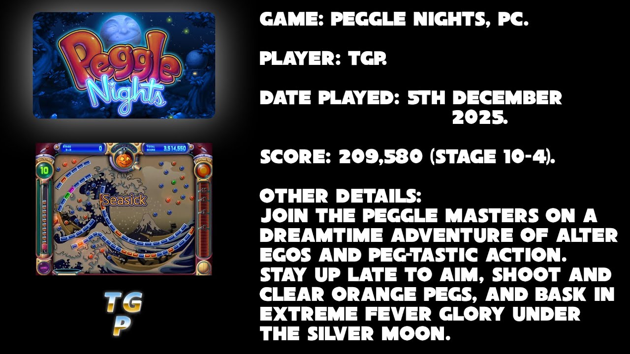 Peggle Nights - PC - Stage 10-4 (We Will Rock You) - 209,580 points.