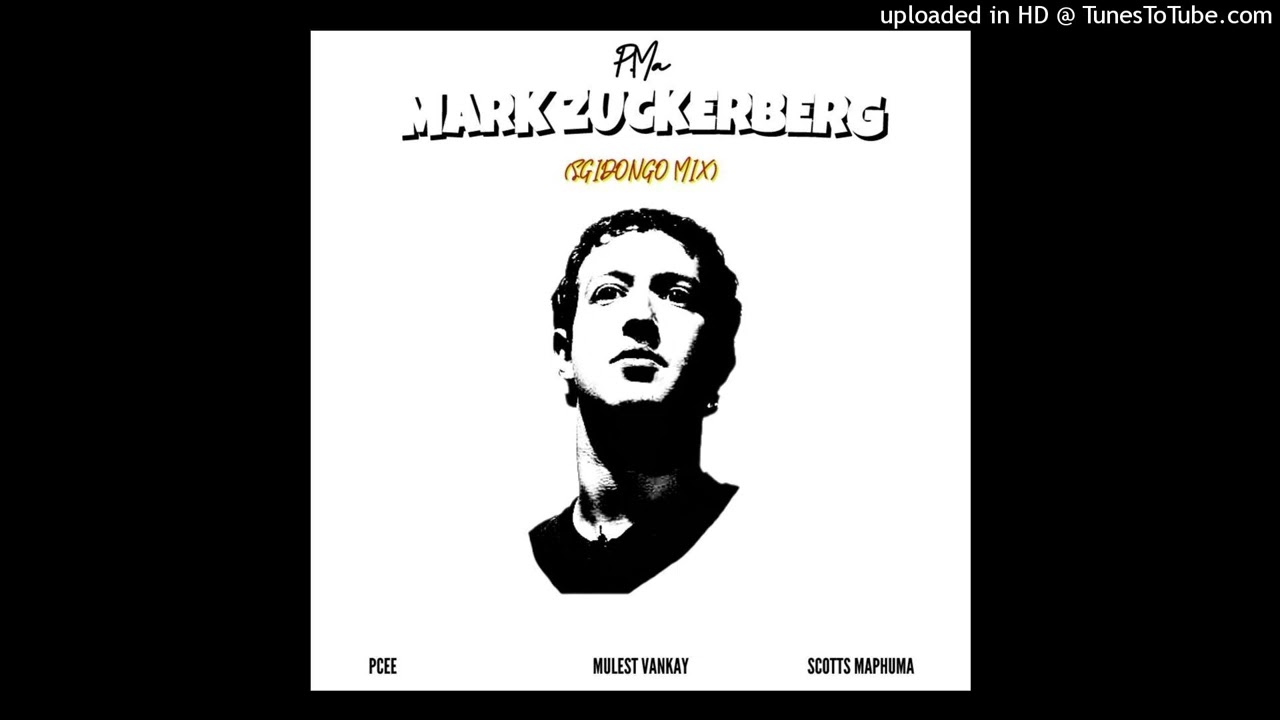 Mark Zuckerberg 2.0 Feat. Pcee