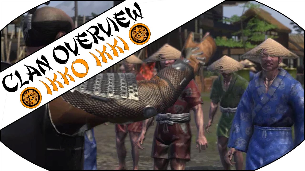 ОБЗОР КЛАНА ИККО ИККИ — Total War: Shogun 2!