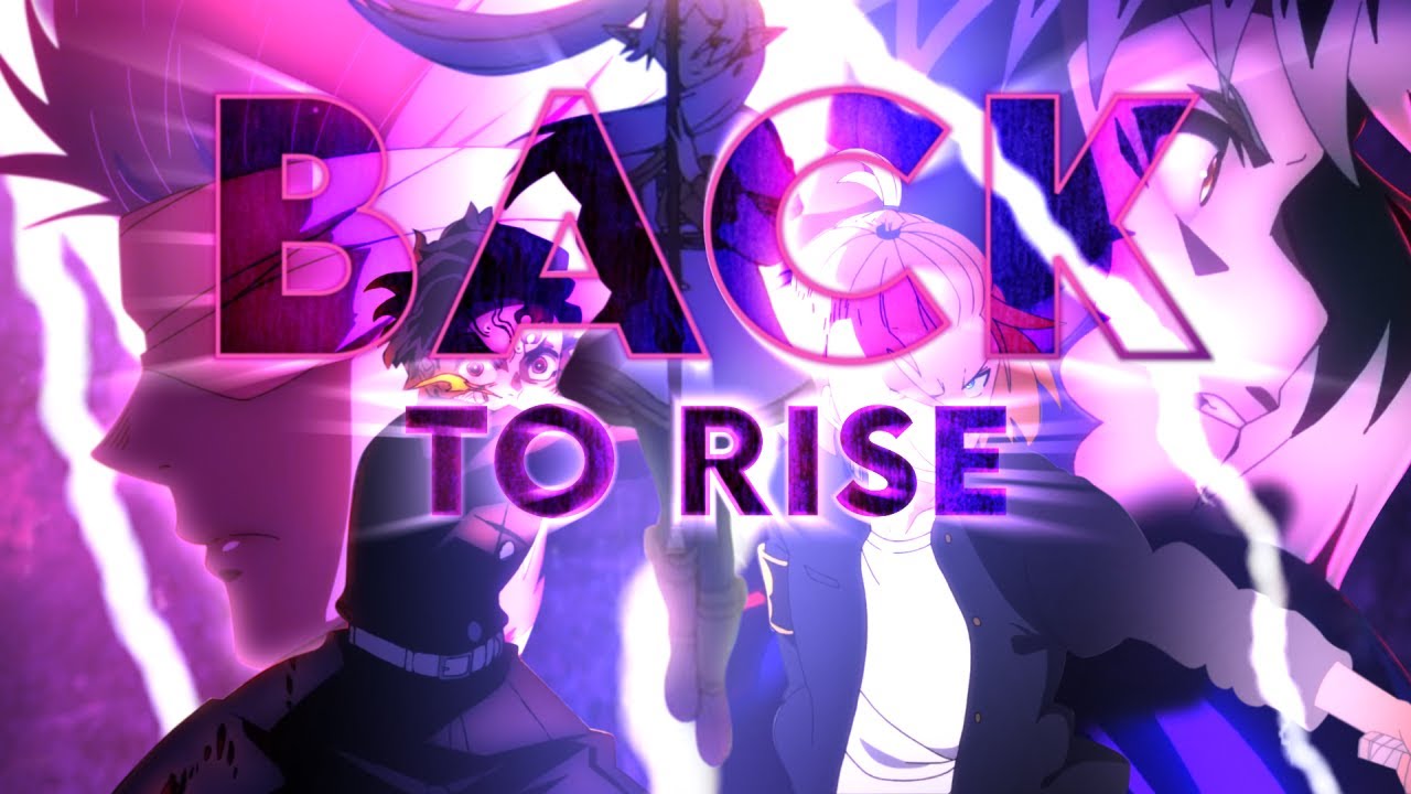 Back to Rise | AMV || ANIREVO 2024 WINNER『People's Choice』