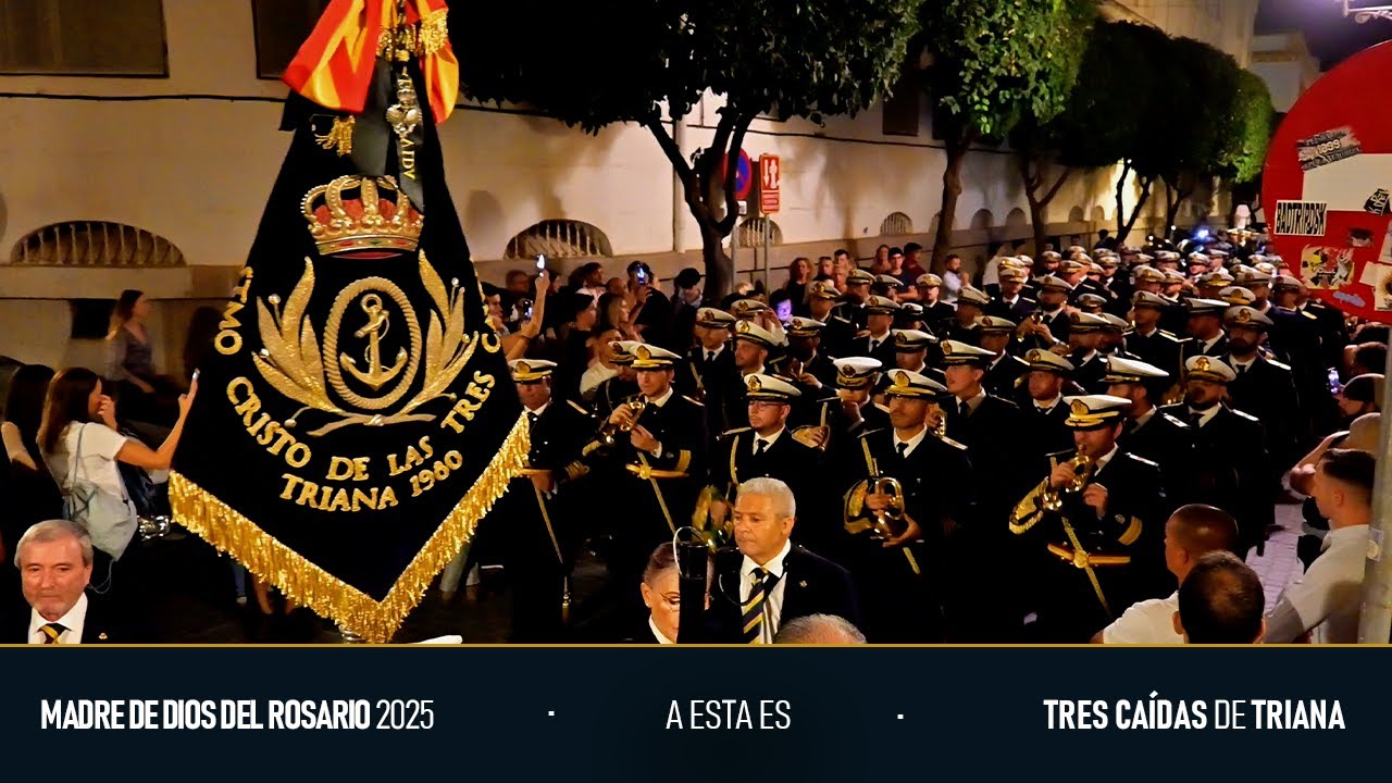 A esta es | Madre de Dios del Rosario 2025 | Tres Caídas de Triana