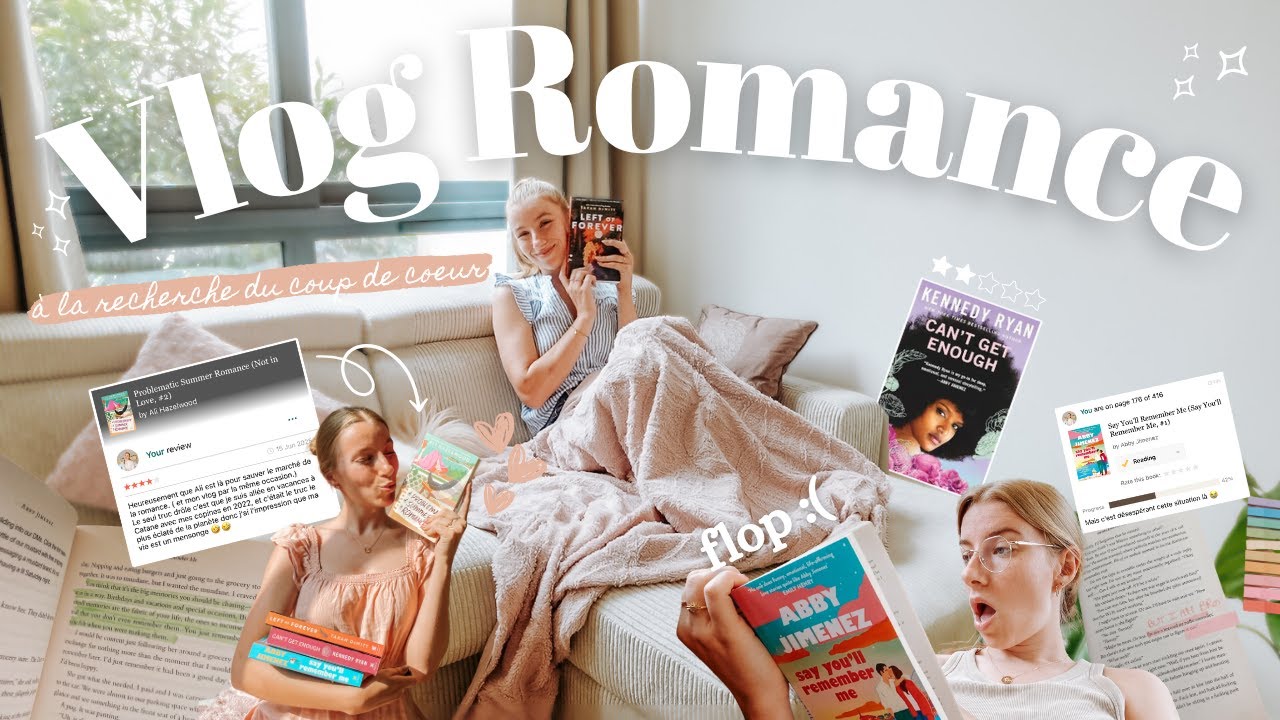 VLOG DE LECTURE : mes autrices de romance pr&eacute;f&eacute;r&eacute;es me d&eacute;&ccedil;oivent...🤭💖