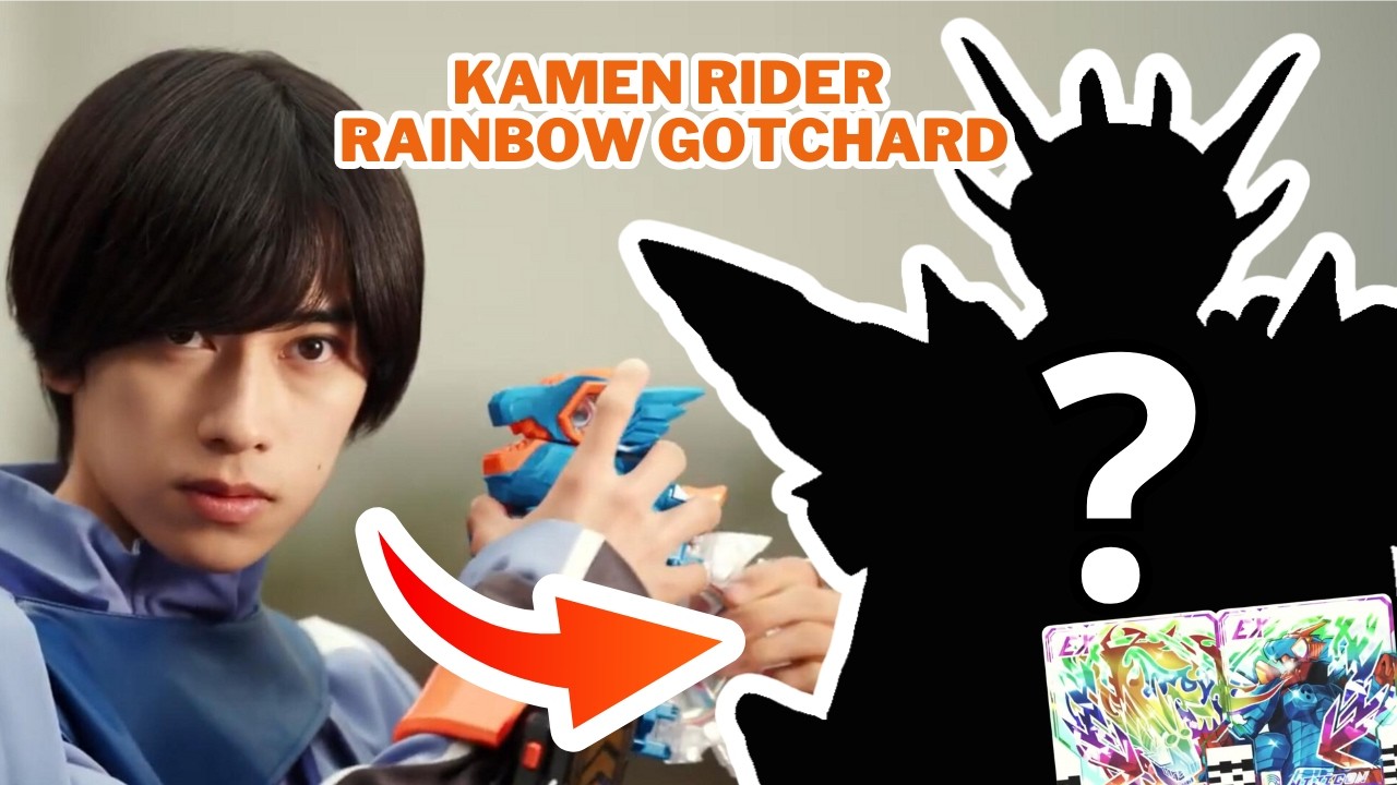 kamen rider gotchard rainbow