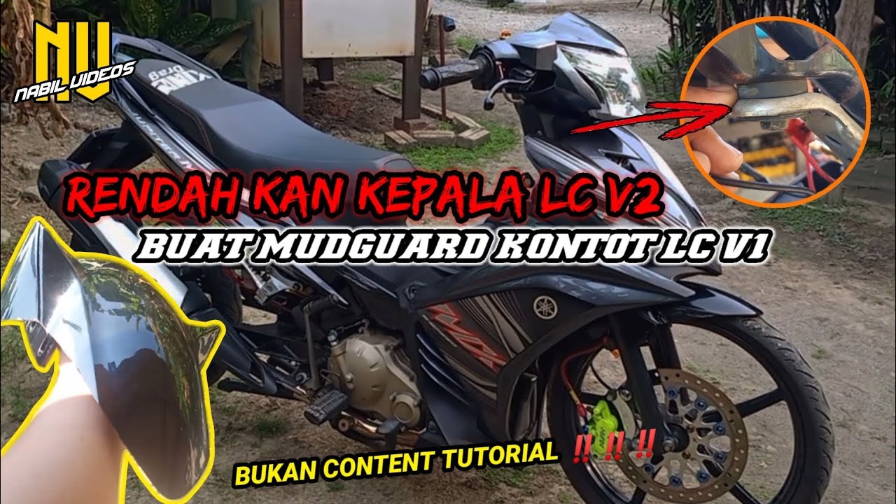 FIRST TRY BUAT MUDGUARD CUSTOM🔥 RENDAHKAN KEPALA LC V2-V7(BASIC)😉 - NABIL VIDEOS