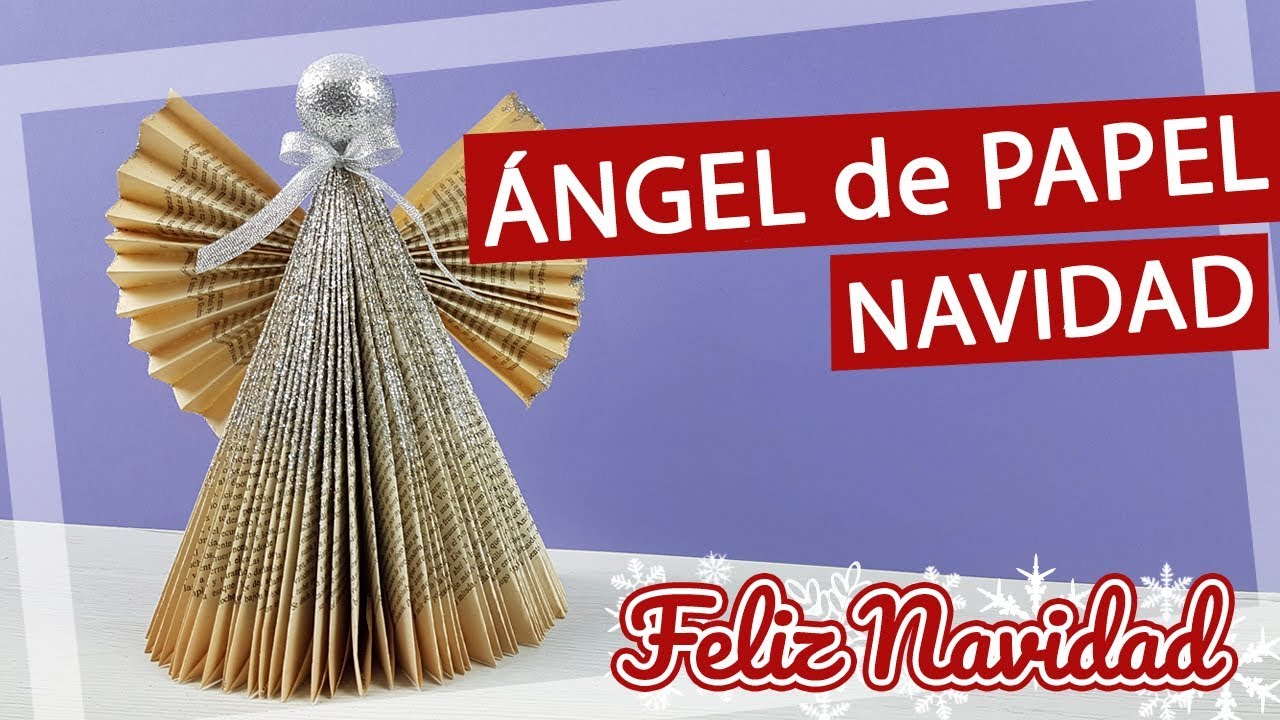 👼 Ángel de papel para Navidad reciclando un libro - DIY Navidad