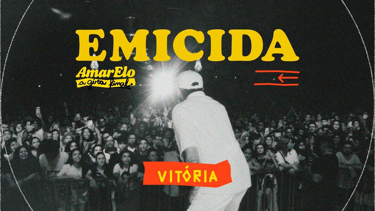 Emicida - AmarElo A Gira Final em Vitória