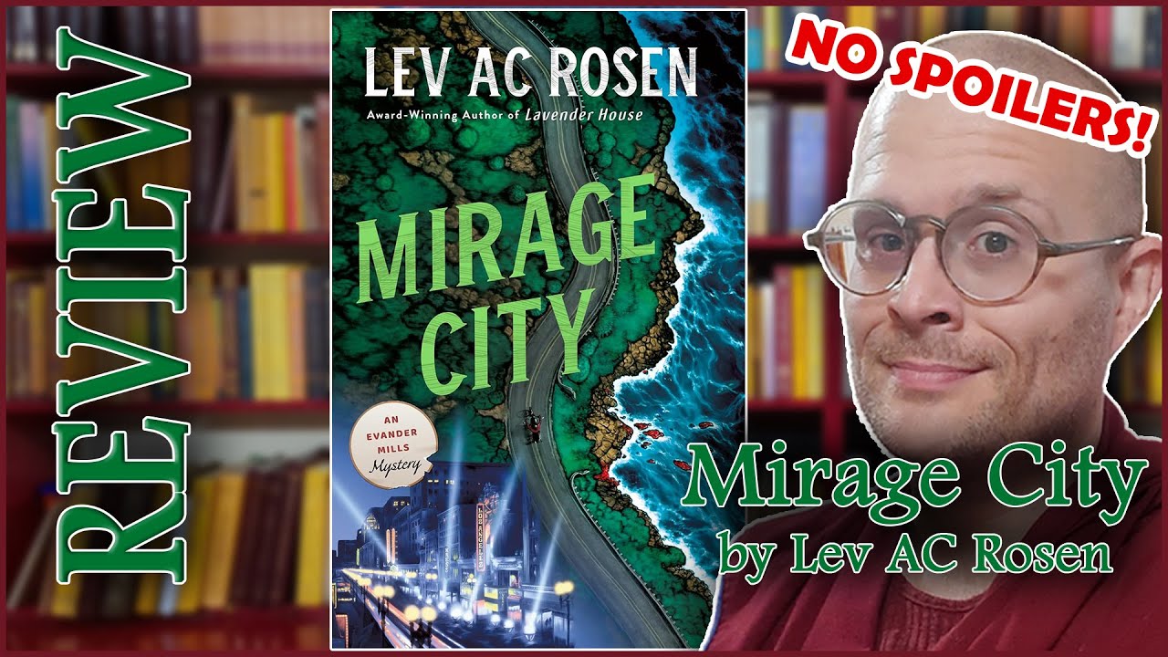 Who’s free to be themselves in 1950s LA? | MIRAGE CITY by Lev AC Rosen | Book Review