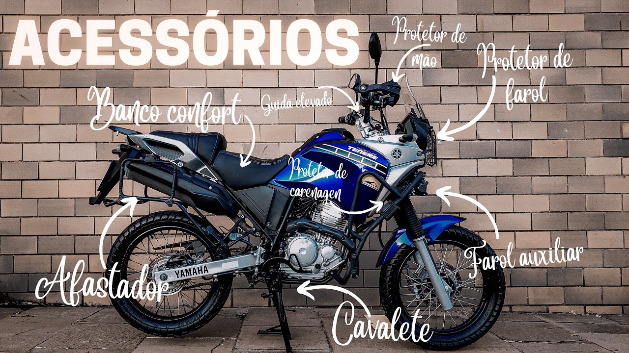 TODOS OS ACESSÓRIOS DA TENERE 250 - tudo que você precisa saber antes de comprar