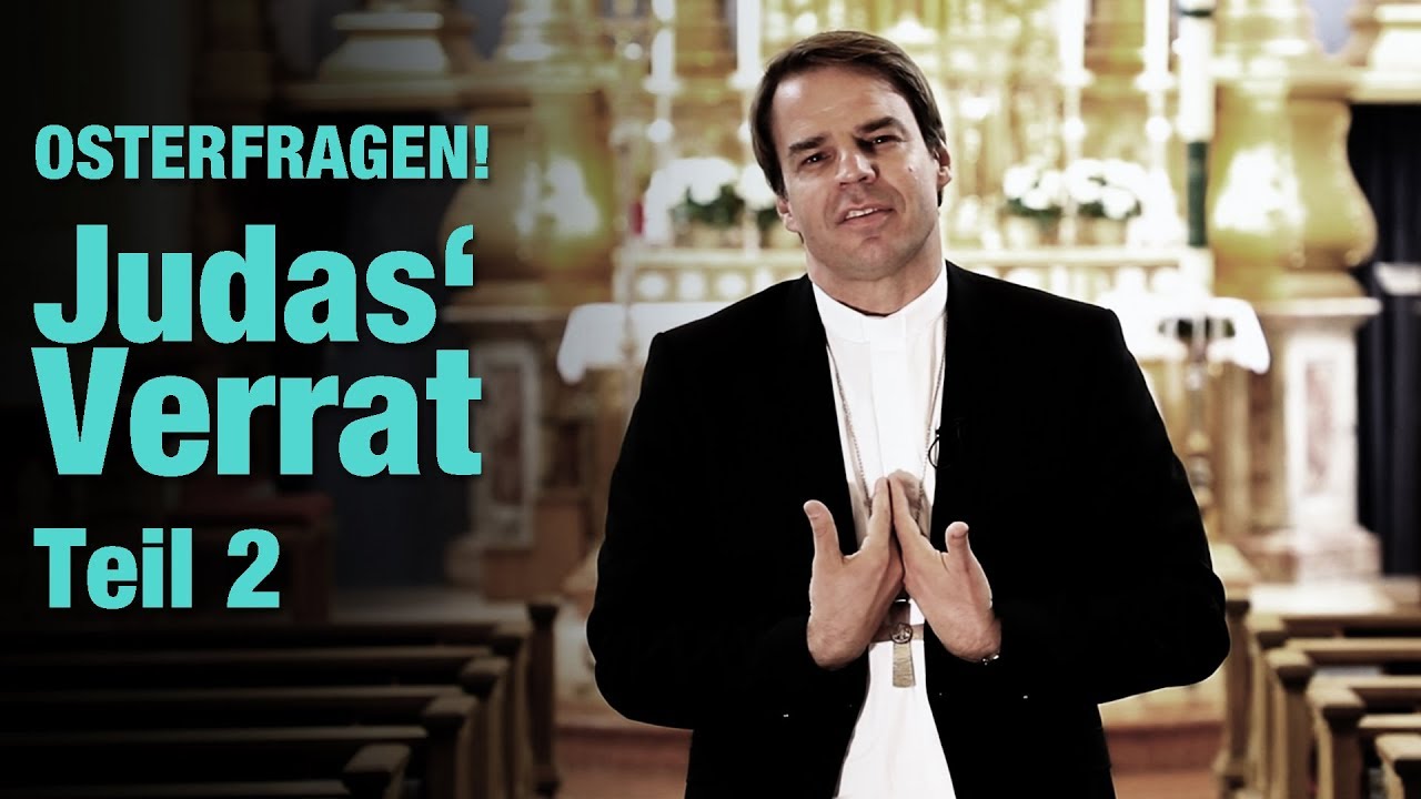 OSTERFRAGEN! - Judas' Verrat: War das alles geplant?