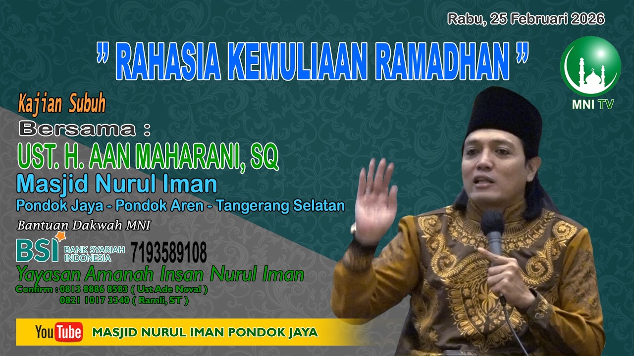 RAHASIA KEMULIAAN RAMADHAN Bersama UST  KH  Aan Maharani, Sq