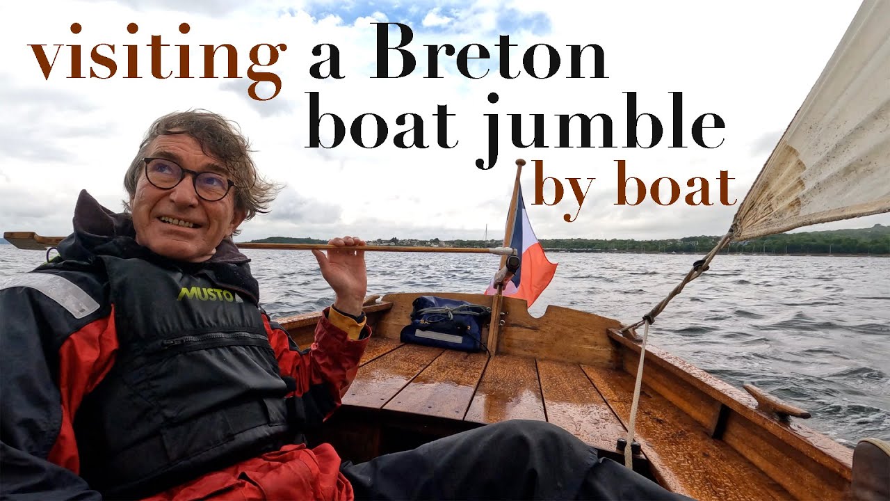 Visiting a Breton boat jumble - by boat