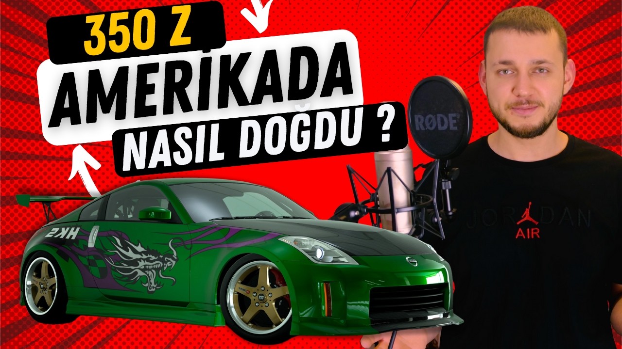 350Z: Nissan Böyle Bir Efsaneyi Nasıl Yarattı ? 