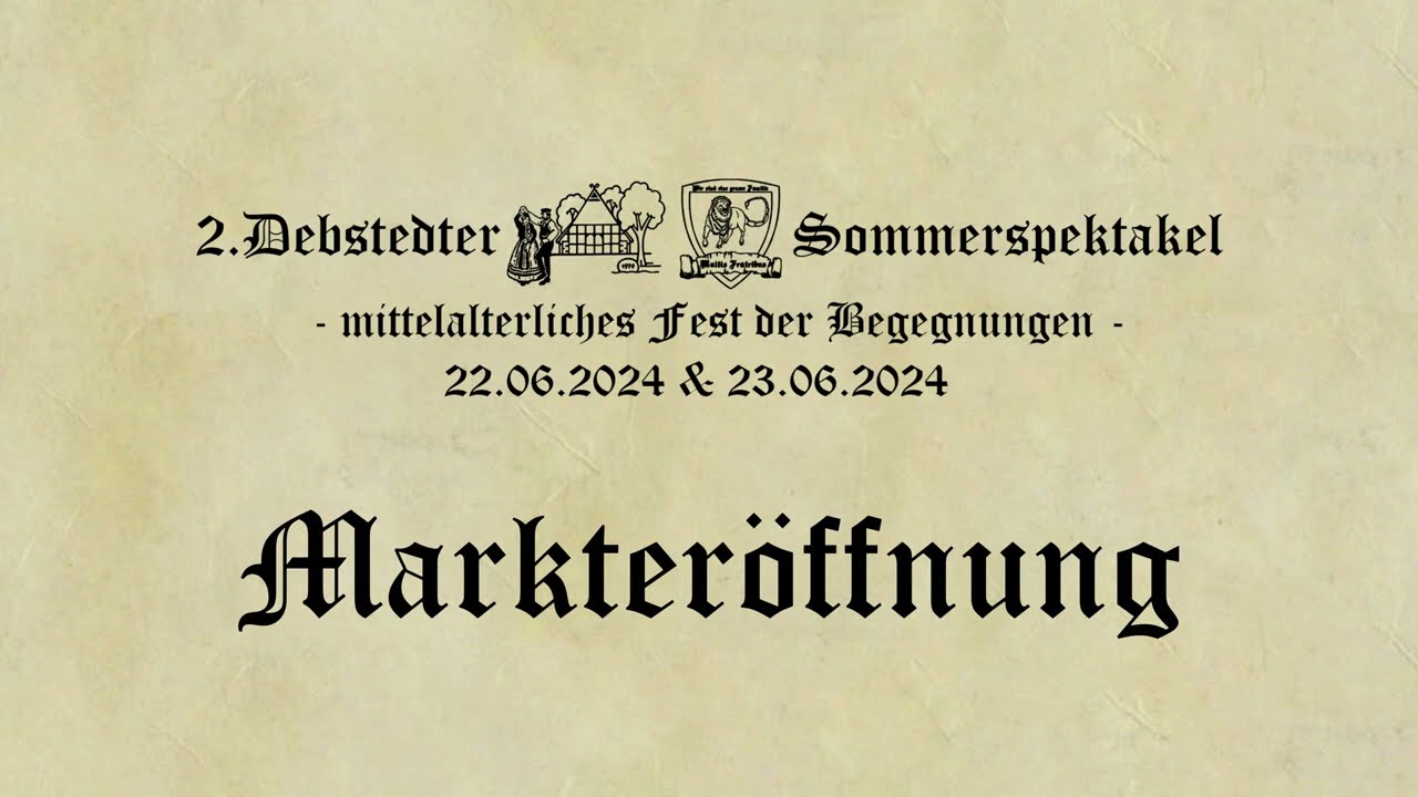 2. Debstedter Sommerspektakel - Markteröffnung