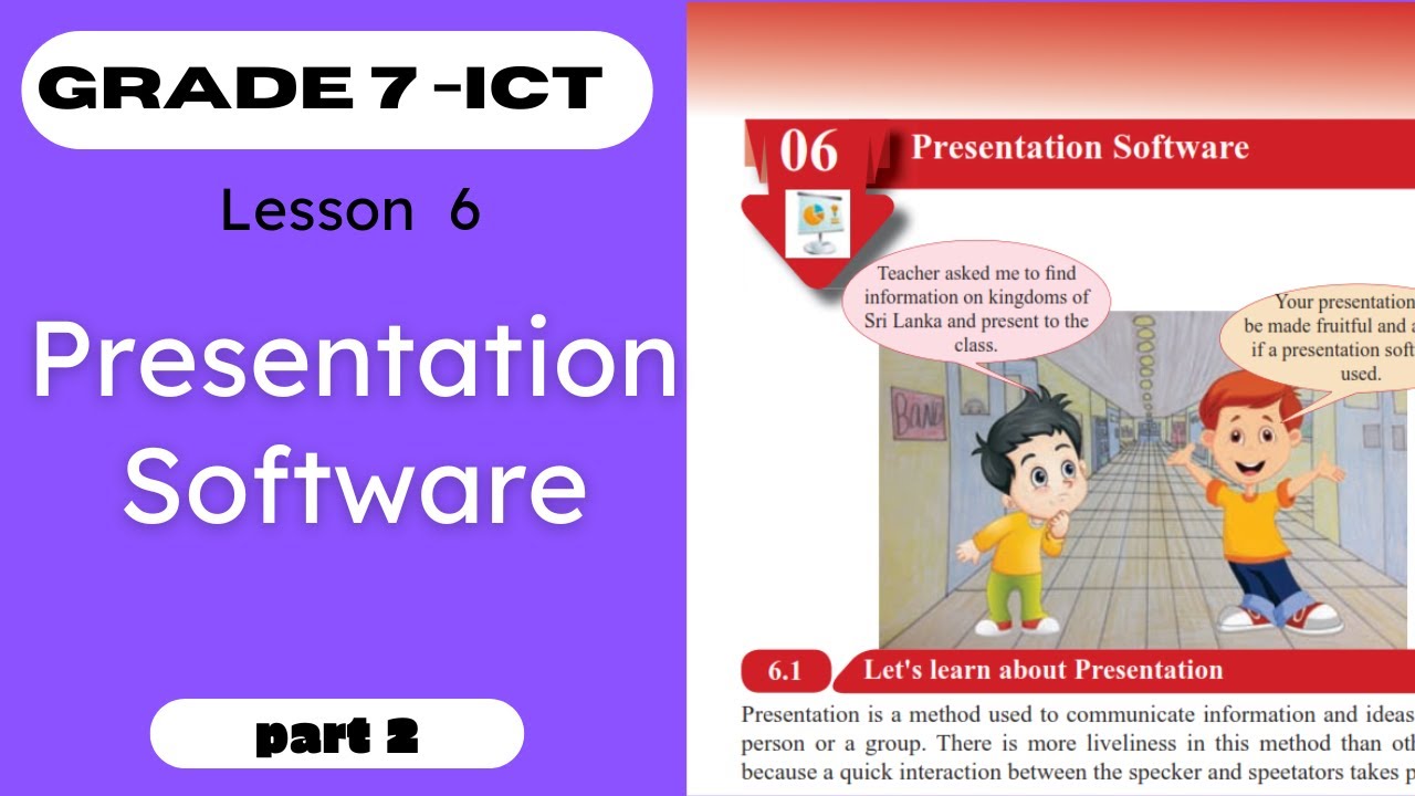 Grade 7 ICT Lesson 6 |Power point Presentation |Part 2 