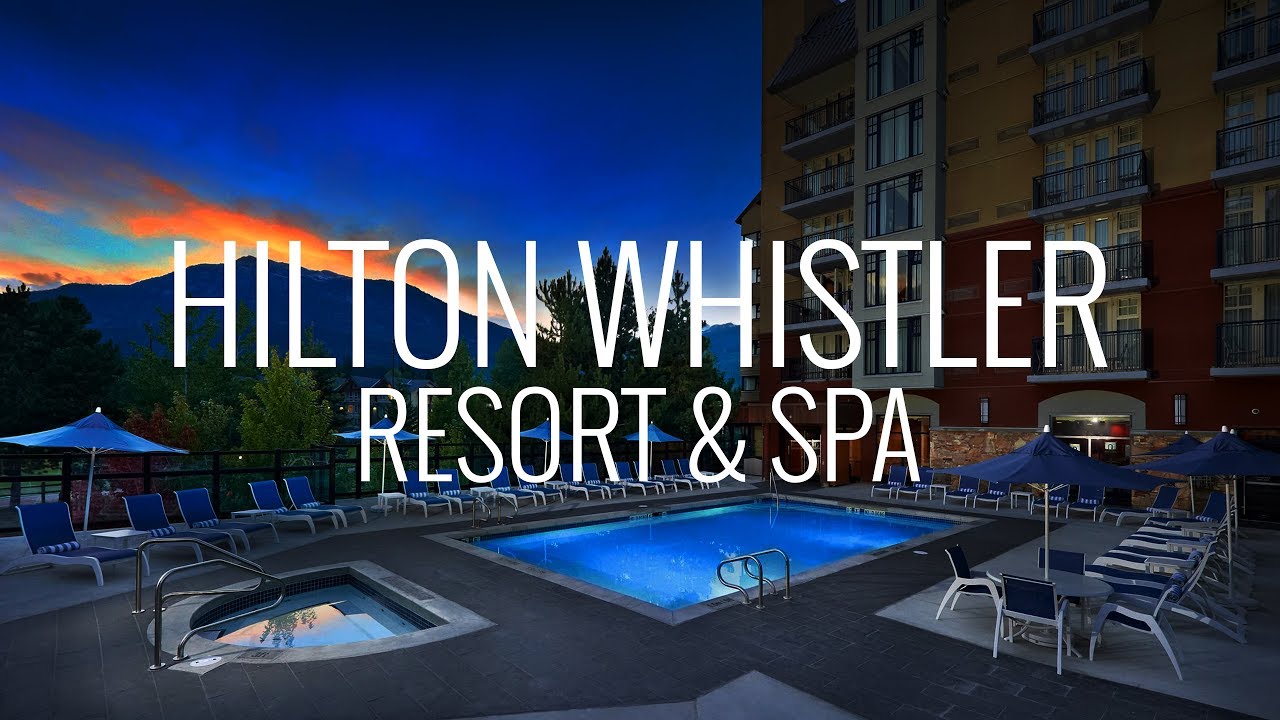 Hilton Whistler Resort and Spa Room and Hotel Tour Canada 4K