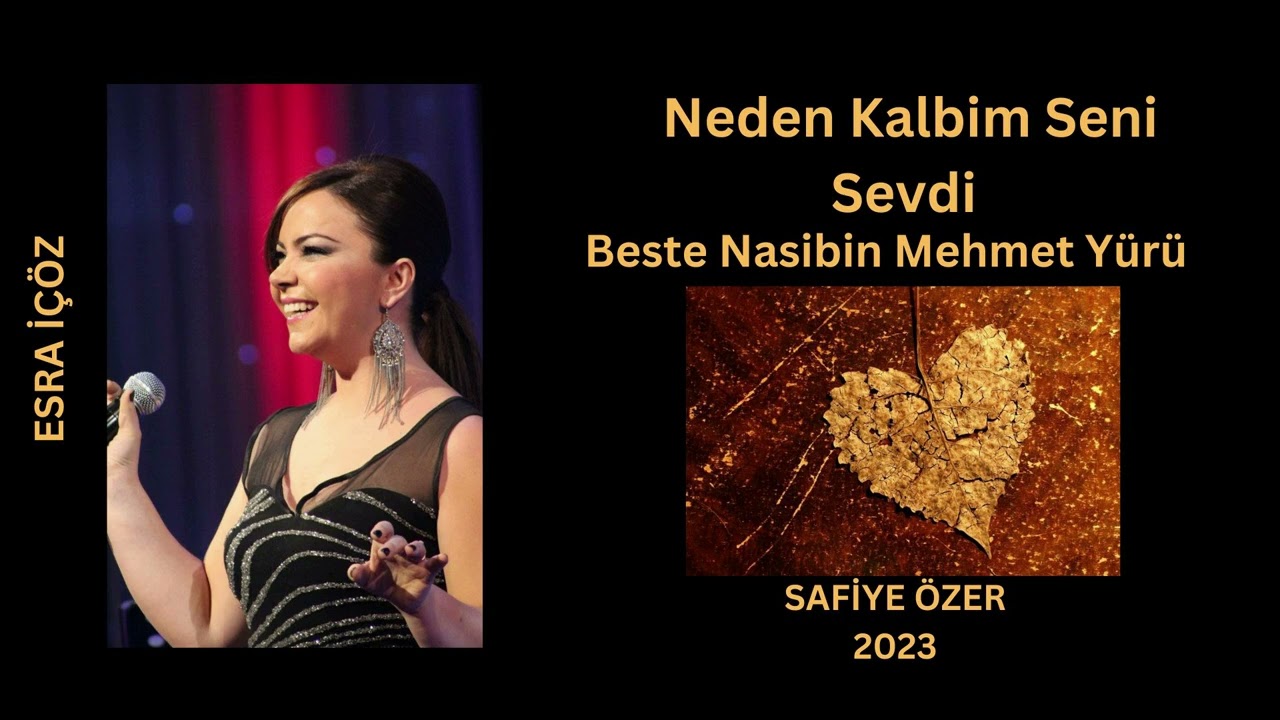 Neden kalbim seni sevdi - Esra İçöz