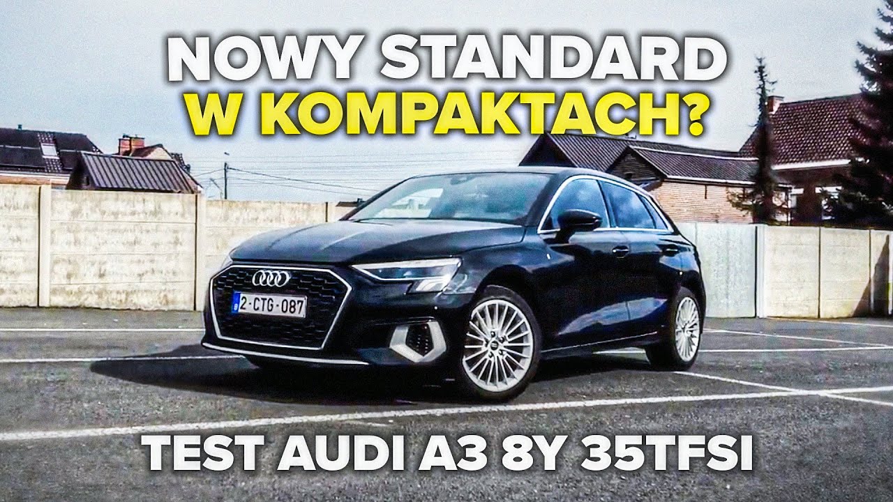 AUDI A3 to dobry przyjaciel.