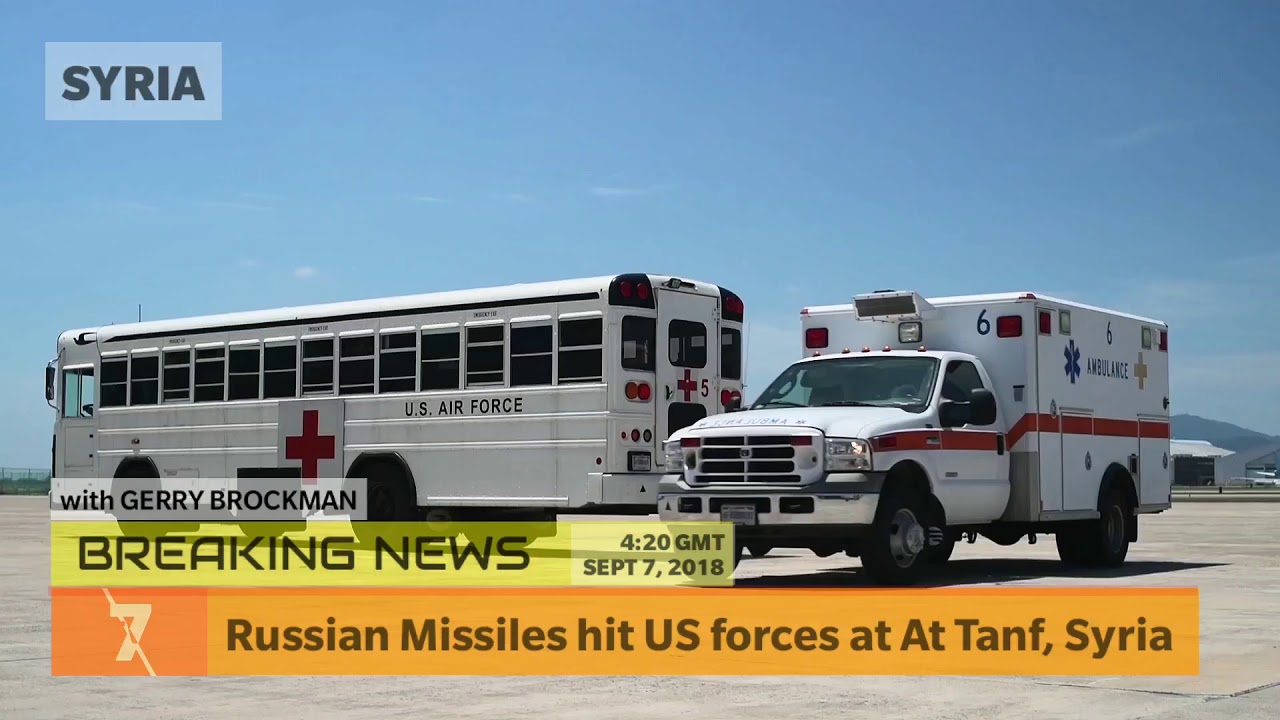 Russian missiles hit US forces at Al Tanf, Syria