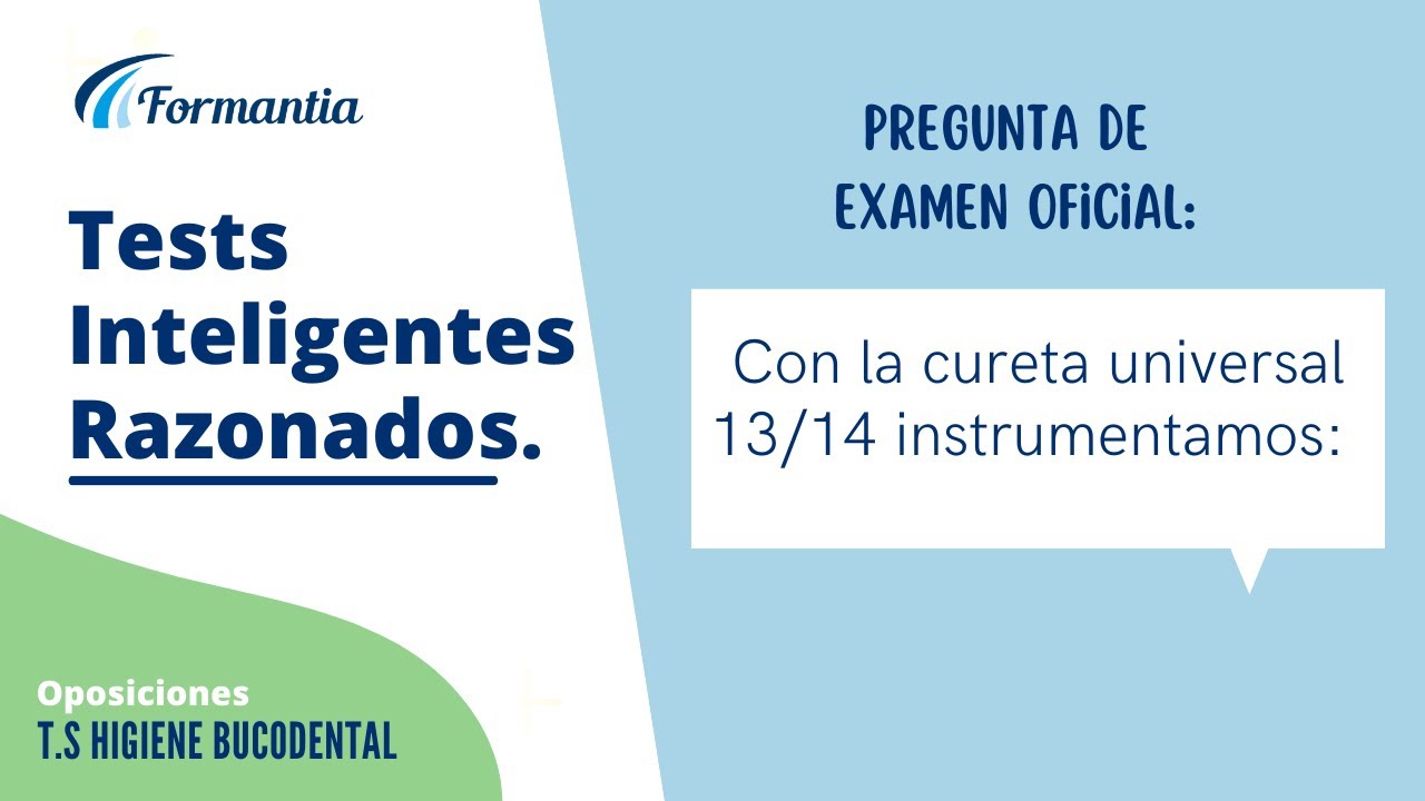 🟢 T.S. HIGIENE BUCODENTAL  - Test de Oposición - Pregunta de Examen Oficial Nº 8 Simulacro 2021